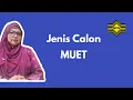 Download Lagu Jenis Calon MUET | Pengurusan ujian MUET | MPM