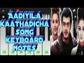 Download Lagu Aadiyila kaathadicha song | Ajith Kumar | Vidhyasagar | Villain | Keyboard notes | Wifi Musicz