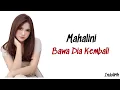 Download Lagu Mahalini - Bawa Dia Kembali | Lirik Lagu Indonesia