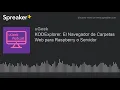 KODExplorer El Navegador de Carpetas Web para Raspberry o Servidor hecho con Spreaker