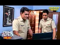 Download Lagu Doctor के झांसे में फँसी Shreya, पुलिस ने कैसे पकड़ा गुनहगार को ? | Best Of Crime Patrol 2025 | CP2