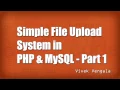 Simple File Upload System in PHP MySQL - Part