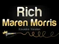 Maren Morris - Rich Karaoke Version