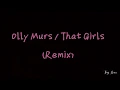 Download Lagu Olly Murs - That Girl (Remix)