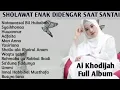 Sholawat Ai Khodijah Penyejuk Hati