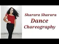 Lagu Sharara Sharara Dance choreography | bollywood \u0026 freestyle | #dance #somya #sharara
