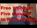 Free Webinar Five reasons to learn Python
