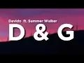Lagu Davido - D \u0026 G ft. Summer Walker (Lyrics)
