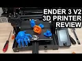 Ender 3 V2 3D Printer Review - Great Entry Level Printer Under 300