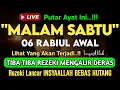 Download Lagu Putar Ayat ini Di Bulan Rabiul Awal. Segala Hajad Dikabulkan, Rezeki Mengalir Deras, Aamiin
