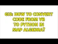 GIS How to Convert Code from VB to Python in Map Algebra