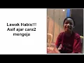 Download Lagu Lawak habis.. Asif ajar mengeja