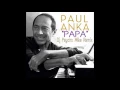 Download Lagu Paul Anka - Papa Dj Psycho Mike Remix