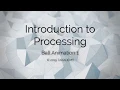Introduction to Processing - Ball Animation 1