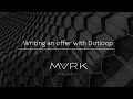 How to Write an offer Dotloop tutorial Complete