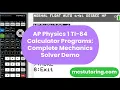 AP Physics 1 TI-84 Calculator Programs Complete Mechanics Solver Demo