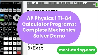 AP Physics 1 TI-84 Calculator Programs Complete Mechanics Solver Demo