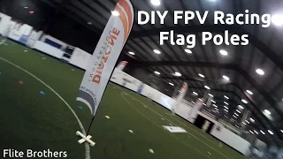 DIY FPV Racing Flag Poles