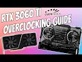 RTX 3060 Ti Overclocking Guide - How To Push Mhz Core 16Gbps Memory With Msi Afterburner