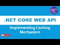 ASP NET Core Web API Tutorial-Implementing Cache EP-12