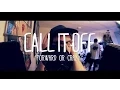 Download Lagu Call It Off - Forward or Crazy (Official Video)
