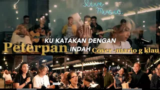 Download KU KATAKAN DENGAN INDAH - PETERPAN | COVER MARIO G KLAU [MGK NGAMEN SESSION] MP3