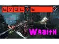 Evolve - Wraith Gameplay Aviary Map