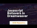 Javascript rollovers in dreamweaver
