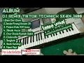 Download Lagu ALBUM DJ TIKTOK FULL BASS KN 2600 record live  kibod  Panggung