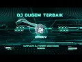 Download Lagu KUMPULAn dj Terbaik