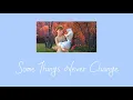 ❄ 겨울왕국2 ost : Some Things Never Change - Kristen Bell, Idina Menzel, Josh Gad, Jonathan Groff [가사해석]