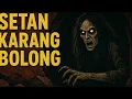 Lagu PEMBALASAN SETAN KARANG BOLONG - FULL MOVIE | CEREMPITY FILM DRAMA TRAILER