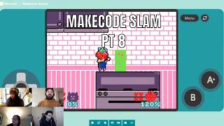 MakeCode Slam Pt 8 - MakeCode Arcade Advanced