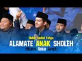 Download Lagu SHOLAWAT VIRAL ALAMATE ANAK SHOLEH - HABIB ZAIDAN YAHYA - MAJELIS SEKAR LANGIT
