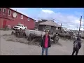 Exploring Nome Alaska Chased Off By A Drunk Eskimo