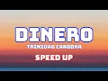 Download Lagu Trinidad Cardona - Dinero (Speed Up / Fast / Nightcore) \