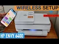 HP Envy 6400 Wireless Setup Connect To WiFi