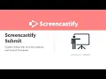 Screencastify Submit NEW for Collecting Virtual Presentations
