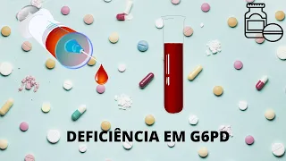 Deficiência de G6PD