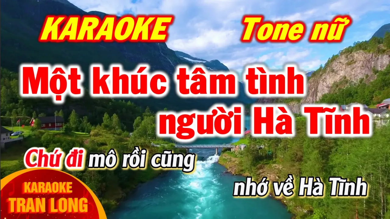Một Khúc Tâm Tình Của Người Hà Tĩnh