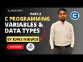 Variables and Data Types part-2 Format specifiers of all data types Idris mibweb SkillBout