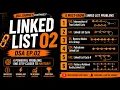 LIVE LINKED LIST GETS HARDER DSA Ep 02
