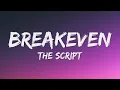 The Script - Breakeven
