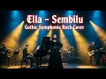 Download Lagu Sembilu - Ella Cover Versi Rock Gothic Symphonic 🎶🔥 Paling Epik \u0026 Menyentuh