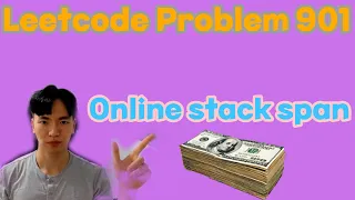 Leetcode 901 Online stock span in Java