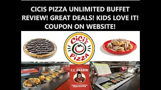 CICIS PIZZA UNLIMITED BUFFET REVIEW GREAT DEALS KIDS LOVE IT COUPON ON WEBSITE