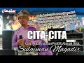 Download Lagu CITA CITA | ELSURAYYA AHMAD BAQI | SULAIMAN MAGADIR COVER