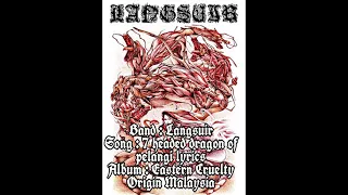 Download Langsuyr : 7 headed dragon of pelangi lyrics MP3