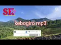 Lagu kebo giro mp3 cocok buat santai