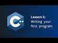 C lesson 1 Writing your first PROGRAM